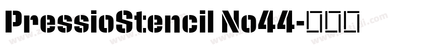 PressioStencil No44字体转换